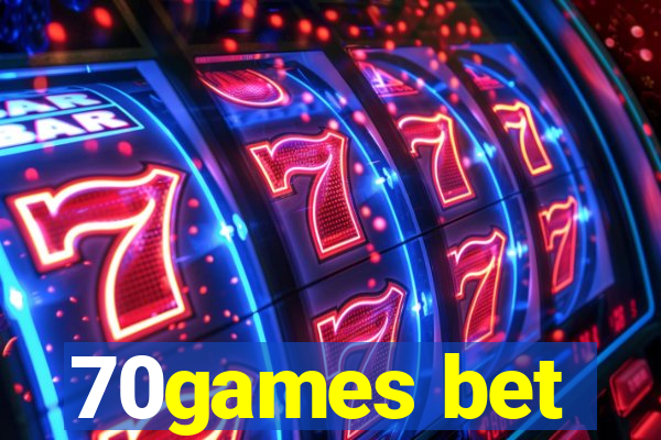 70games bet